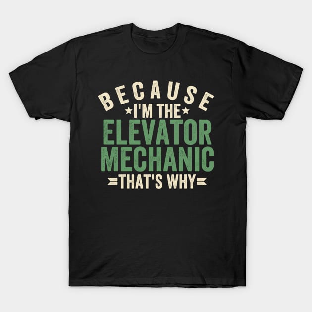 Vintage Elevator mechanic T-Shirt by Be Cute 